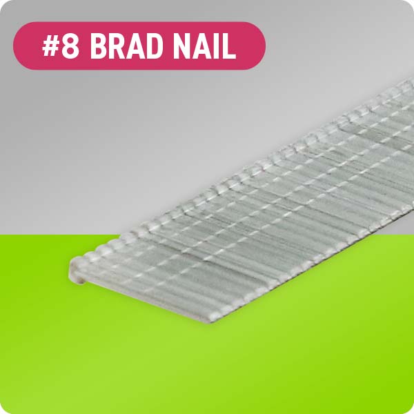 Shop for #8 Brad Nails